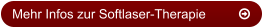 Mehr Infos zur Softlaser-Therapie	