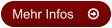 Mehr Infos	